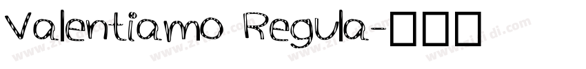 Valentiamo Regula字体转换